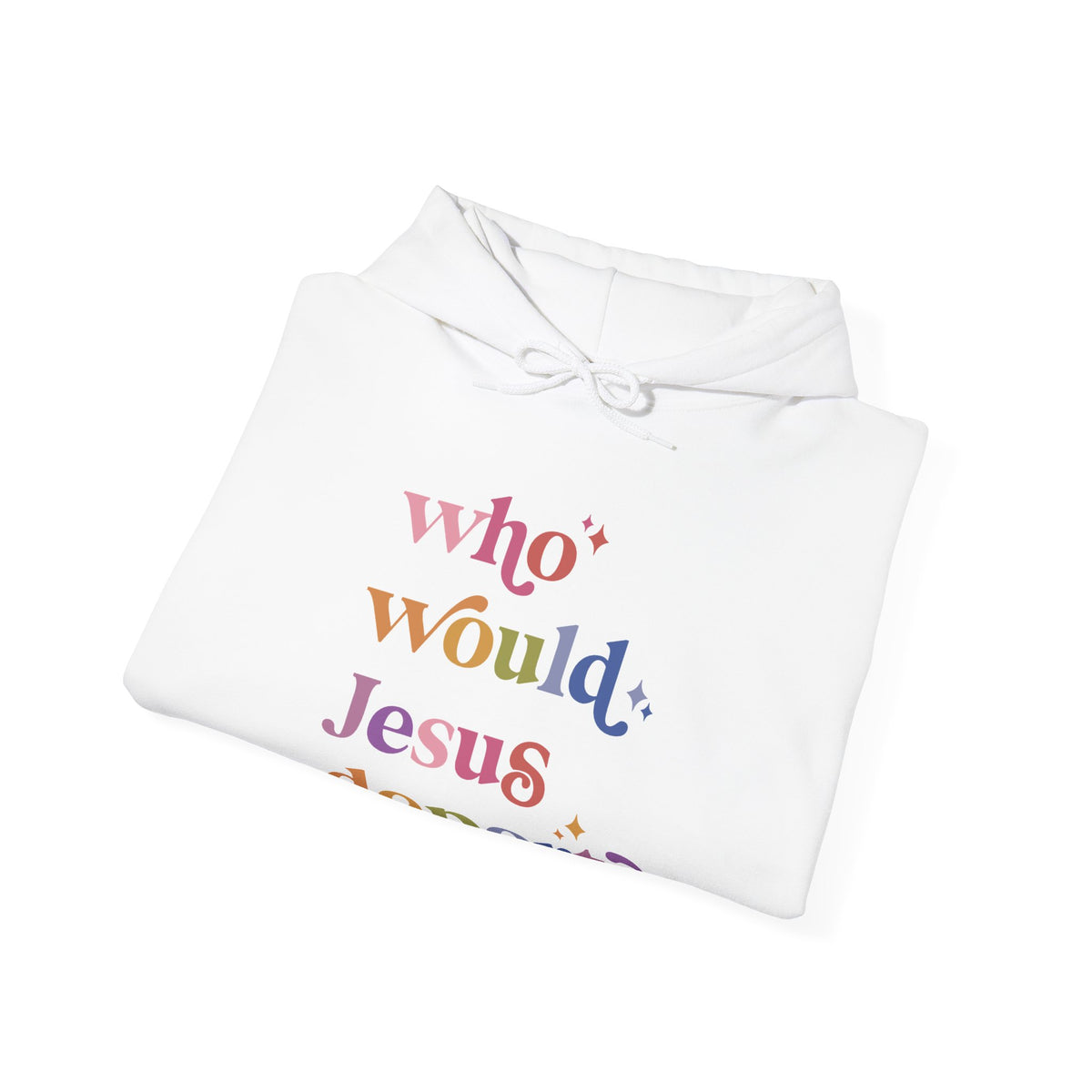 Who Would Jesus Deport? Hoodie