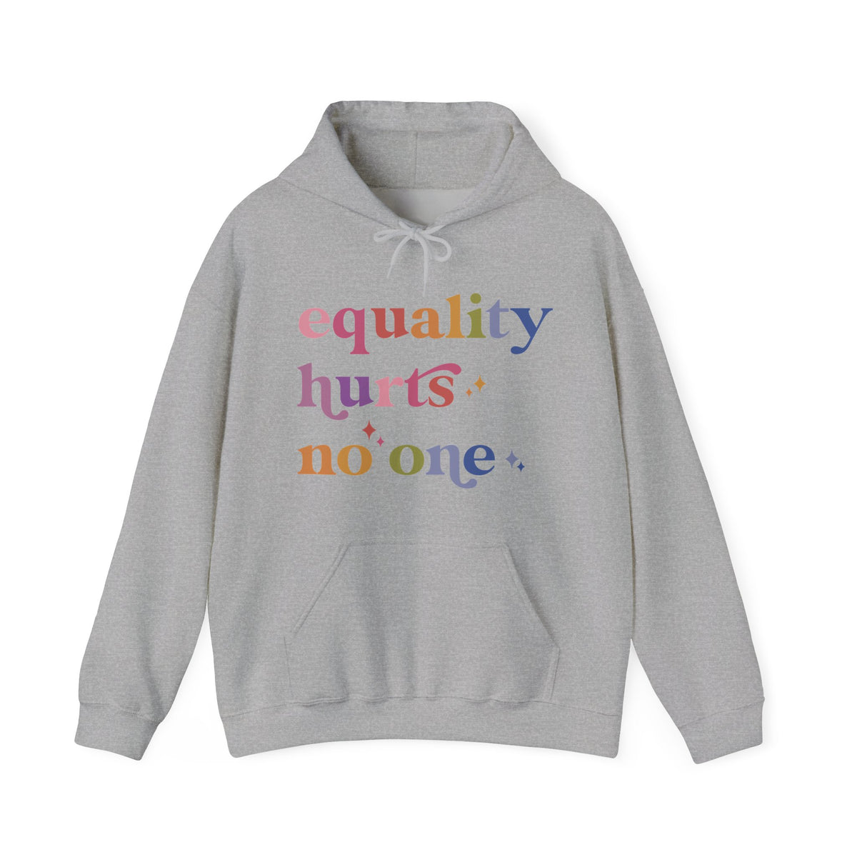 Equality Hurts No One Hoodie