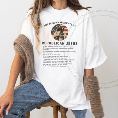 The 10 Commandments of Republican Jesus Care & Resist progressive t-shirt in White
