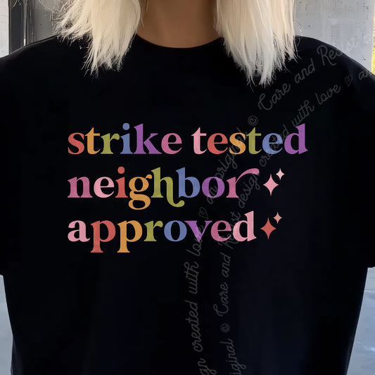 Strike Tested Neighbor Approved Care & Resist progressive t-shirt in Black