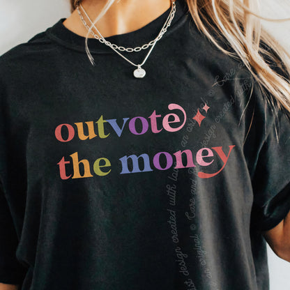 Outvote the Money Care & Resist progressive t-shirt in Black
