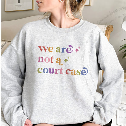 We are not a Court Case Care & Resist Gildan crewneck sweatshirt in Sport Grey