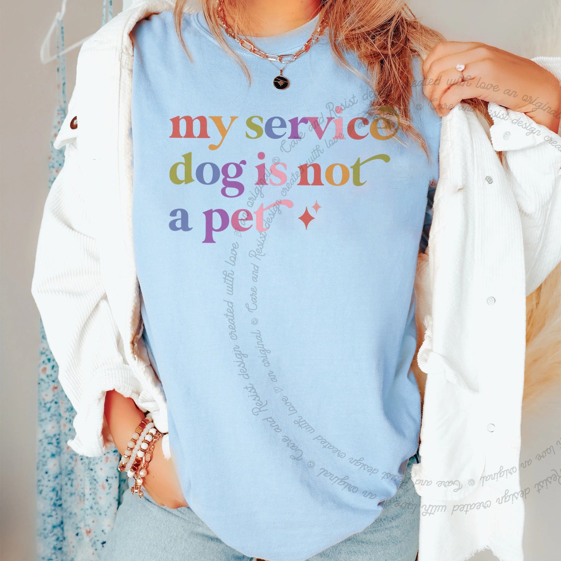 My Service Dog is not a Pet Care & Resist rainbow tee