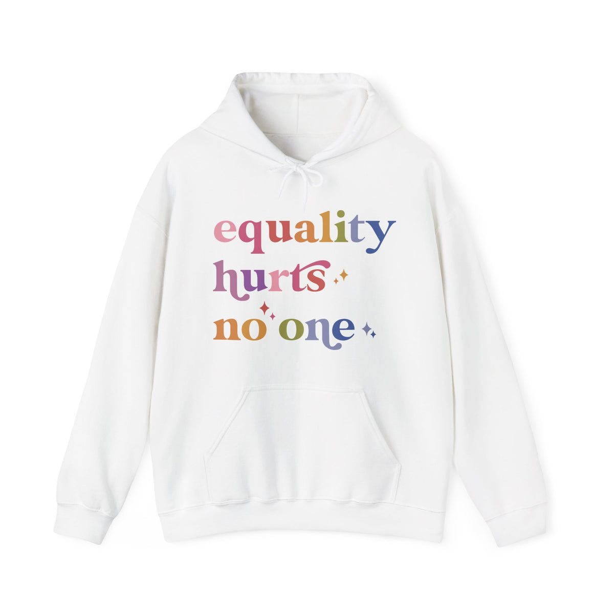Equality Hurts No One Hoodie