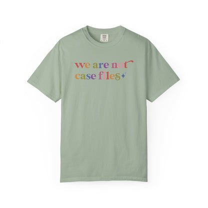 We are not Case Files Comfort Colors Unisex T-Shirt