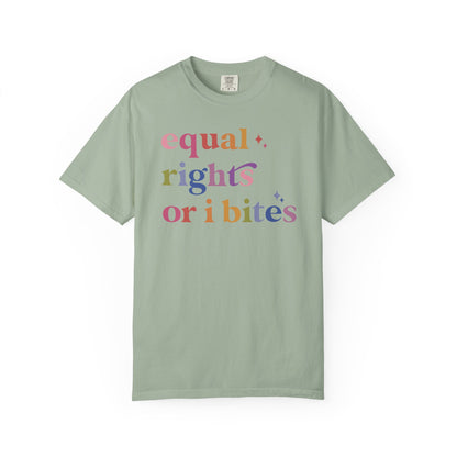Equal Rights or I Bites Comfort Colors Unisex T-Shirt