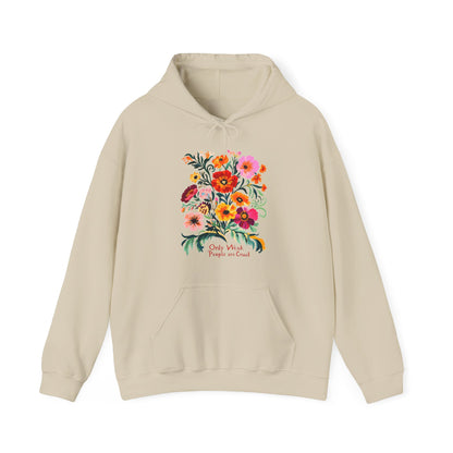 Only Weak People Are Cruel Hoodie