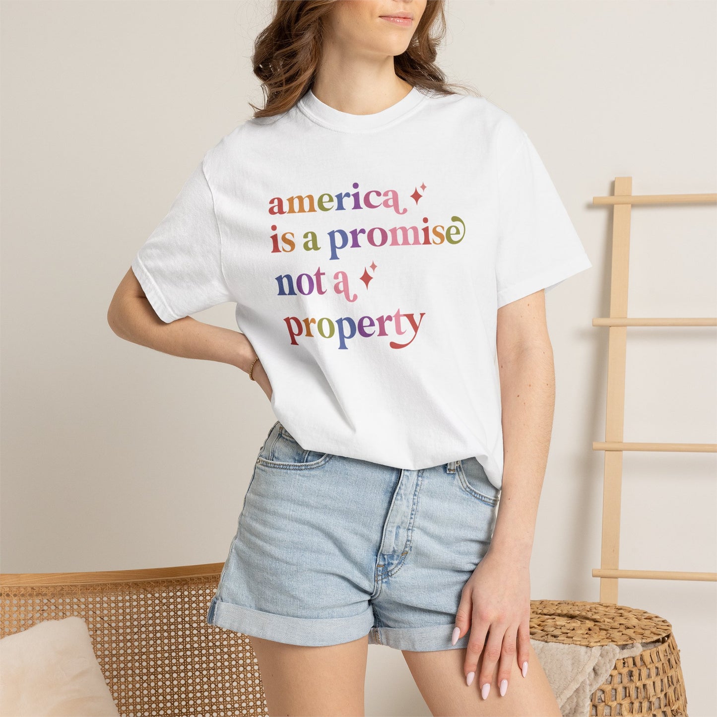 America is a Promise not a Property Care & Resist rainbow Comfort Colors tee
