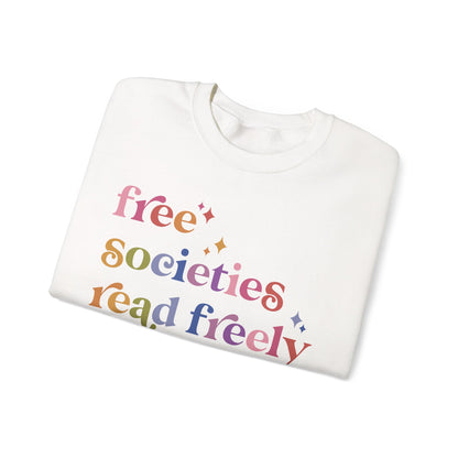 Free Societies Read Freely Sweatshirt