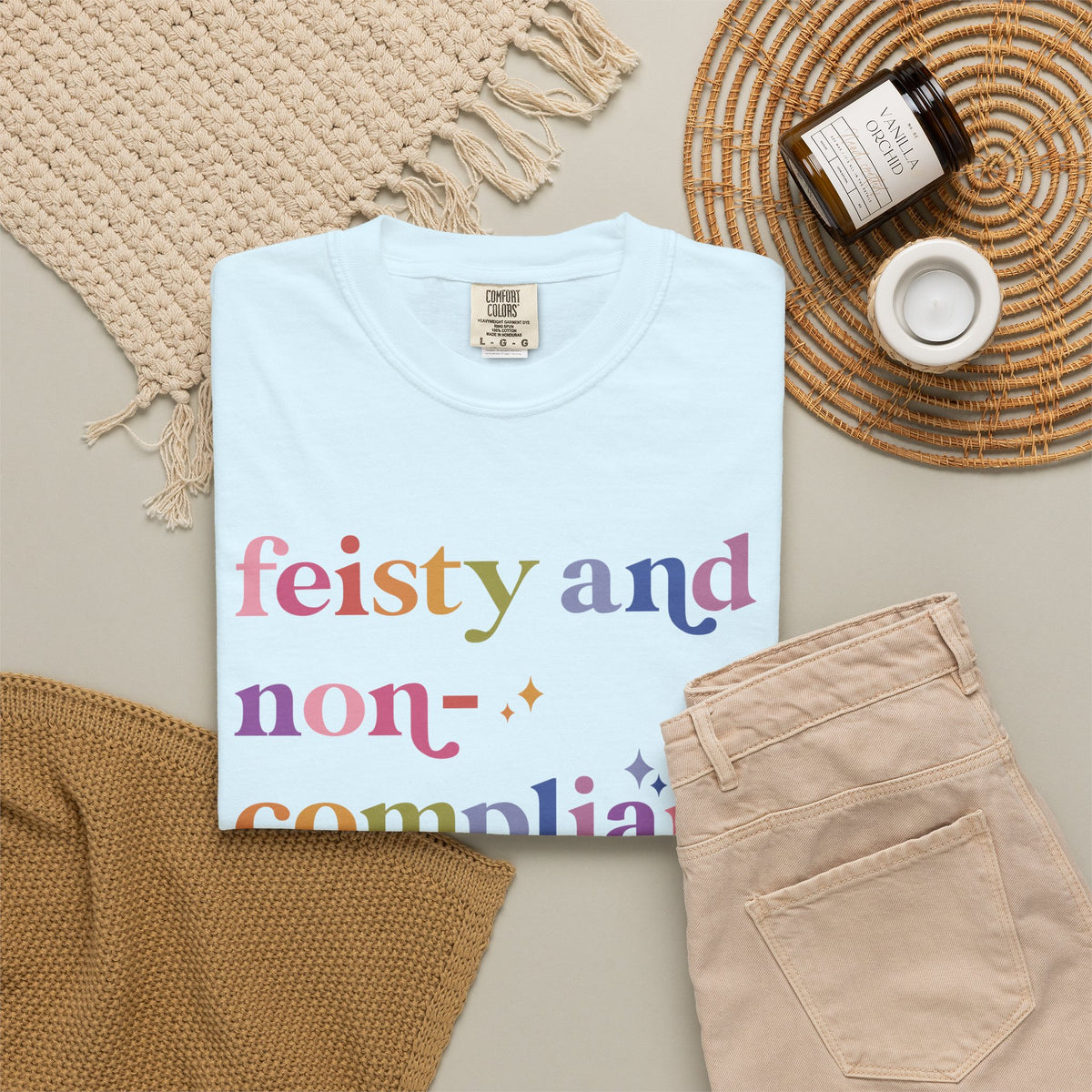 Feisty and Non-compliant Comfort Colors Unisex T-Shirt