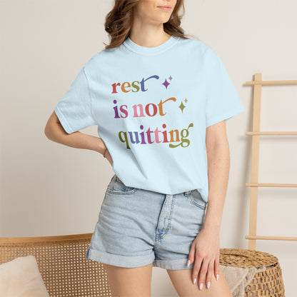 Rest is not Quitting Comfort Colors Unisex T-Shirt