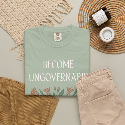 Become Ungovernable Comfort Colors Unisex T-Shirt