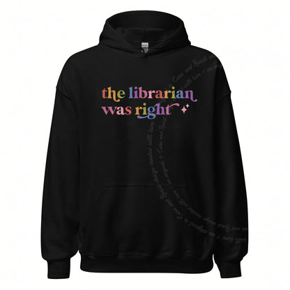 The Librarian Was Right Care & Resist Gildan hoodie in Black