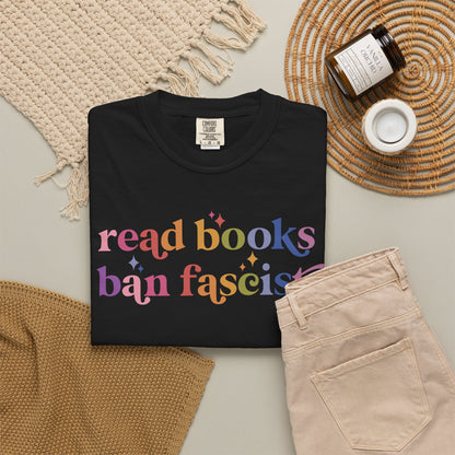 Read Books Ban Fascists Comfort Colors Unisex T-Shirt