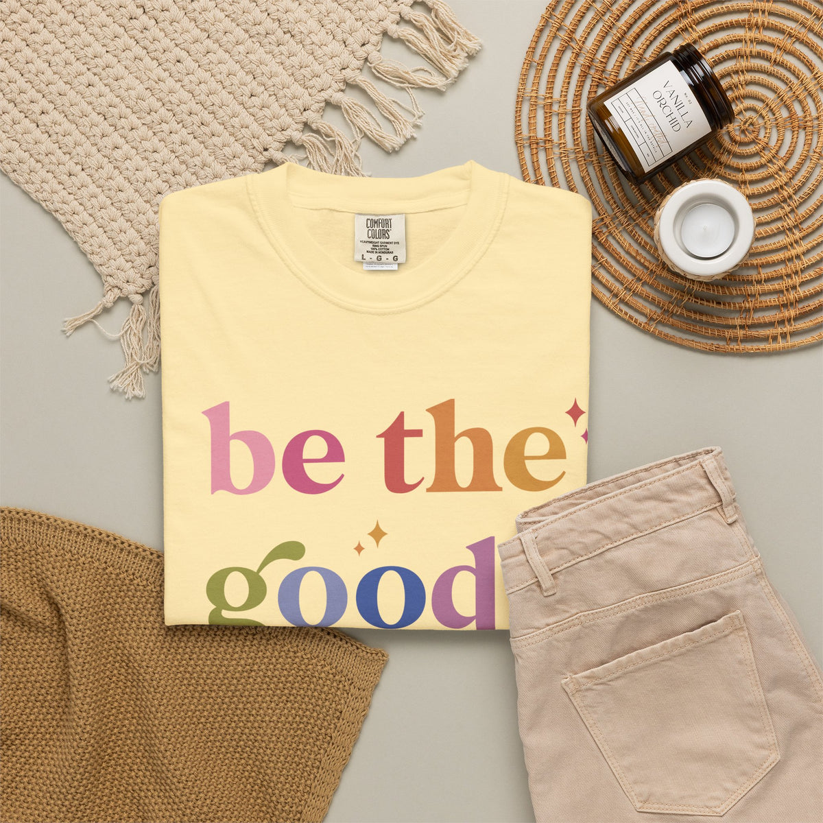 Be the Good Comfort Colors Unisex T-Shirt