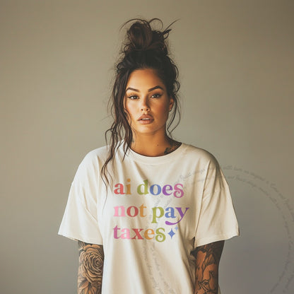 Ai Does not Pay Taxes Care & Resist tee in Ivory