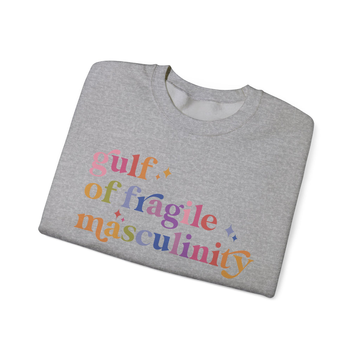 Gulf of Fragile Masculinity Sweatshirt