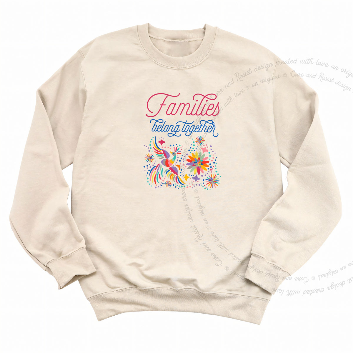 Families Belong Together Rainbow Care & Resist Gildan crewneck sweatshirt in Sand