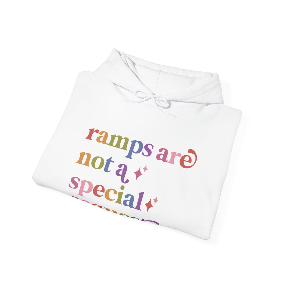 Ramps are not a Special Request Hoodie