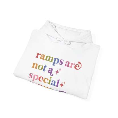 Ramps are not a Special Request Hoodie