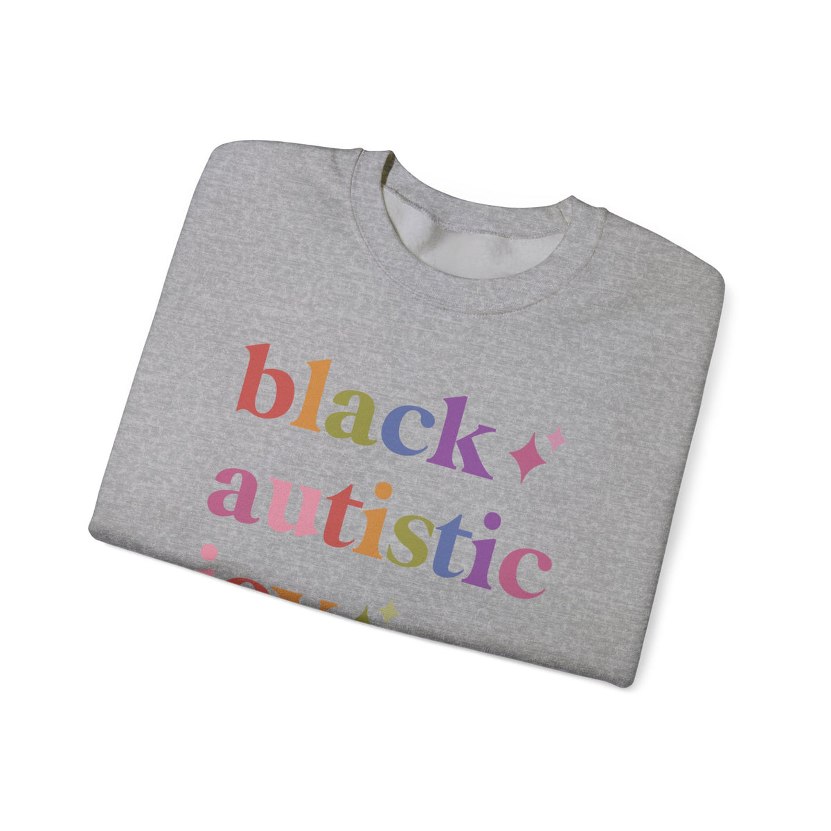 Black Autistic Joy Sweatshirt
