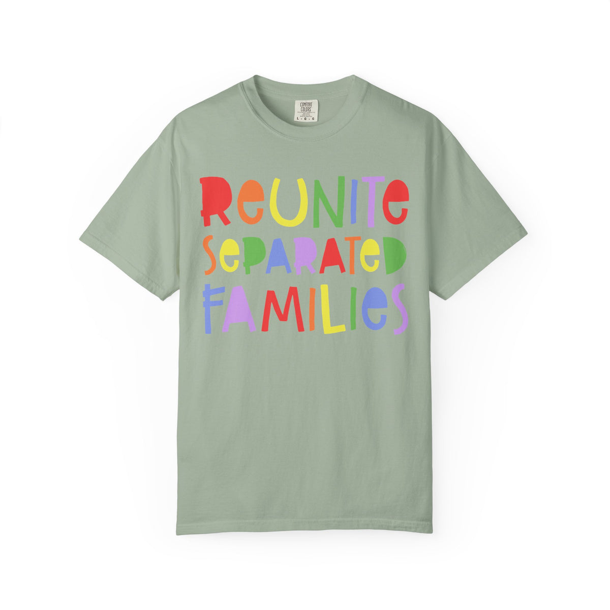 Reunite Separated Families Comfort Colors Unisex T-Shirt