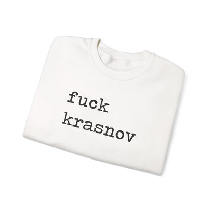 Fuck Krasnov Sweatshirt