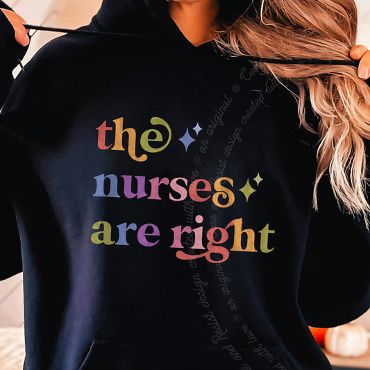 The Nurses are Right Care & Resist Gildan hoodie in Black