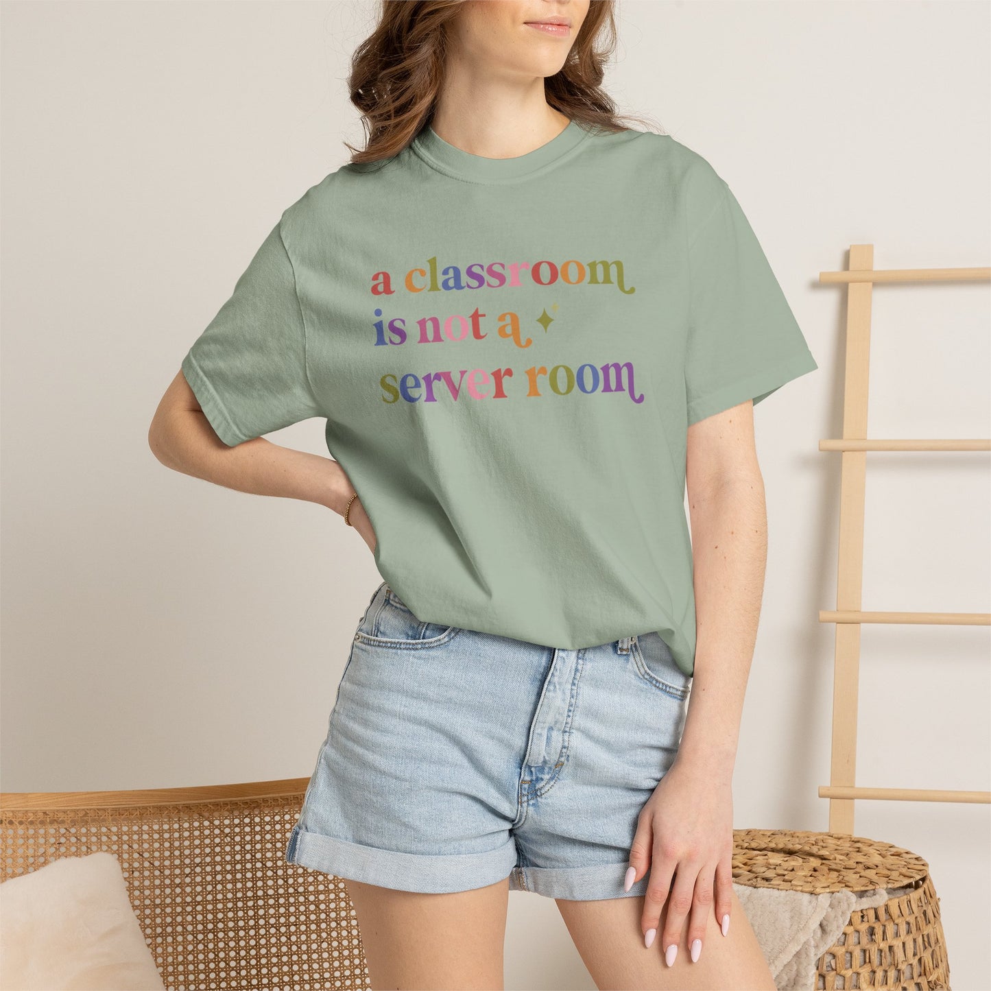 A Classroom is not a Server Room Comfort Colors Unisex T-Shirt
