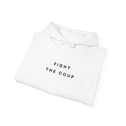 Fight the Coup Hoodie