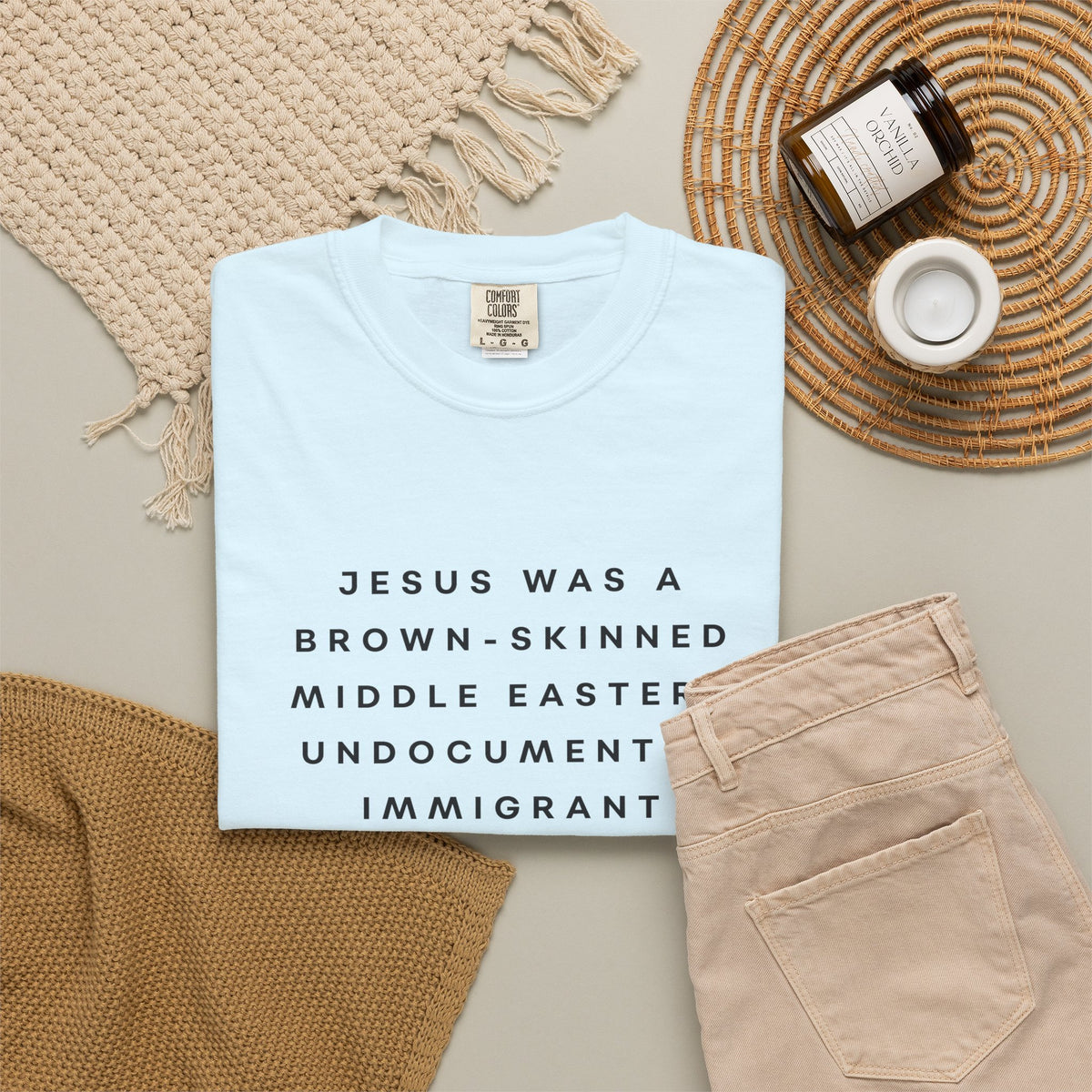 Jesus Was a Brown-skinned Middle Eastern Undocumented Immigrant Comfort Colors Unisex T-Shirt