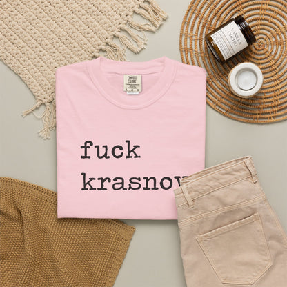 Fuck Krasnov Comfort Colors Unisex T-Shirt