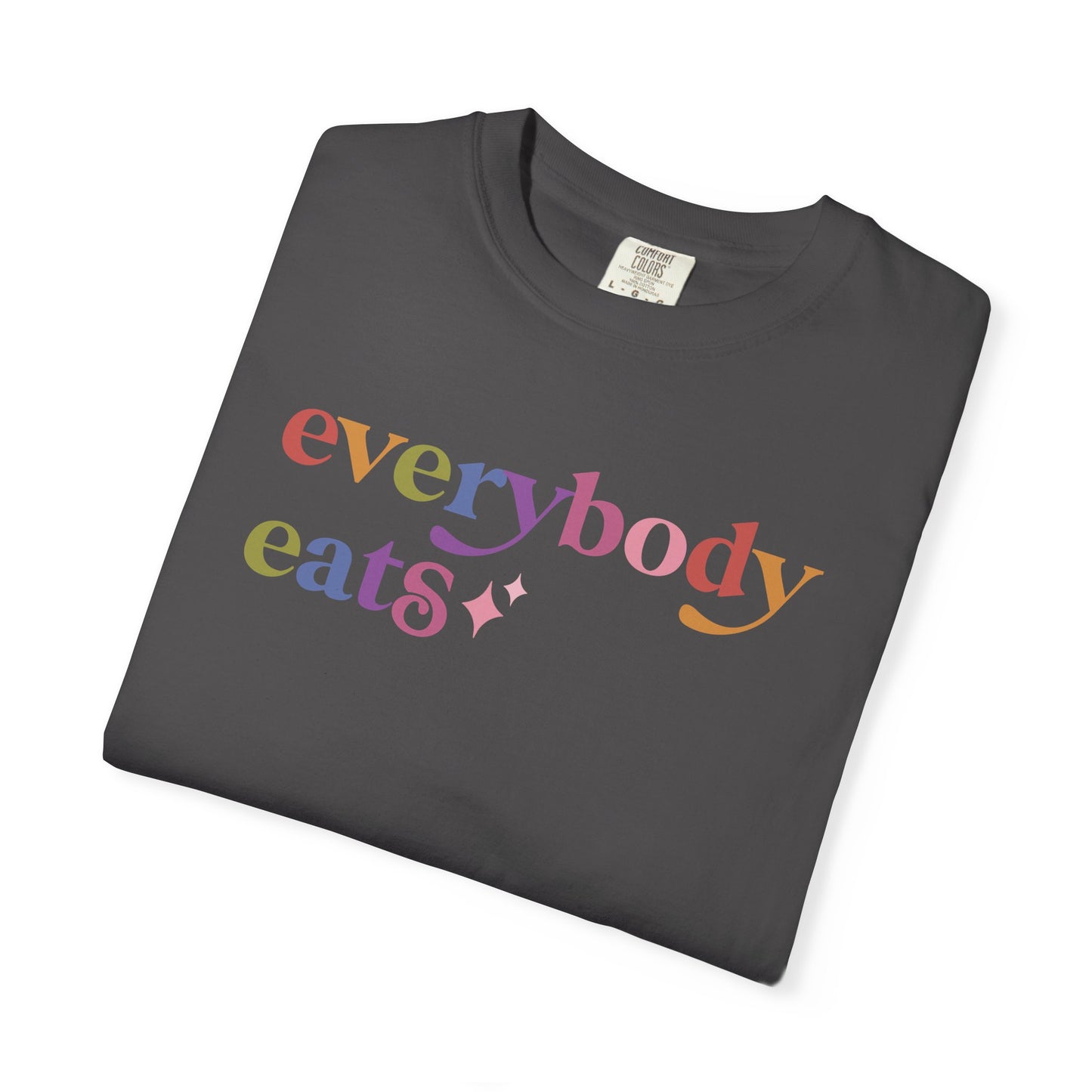 Everybody Eats Care & Resist rainbow Comfort Colors tee