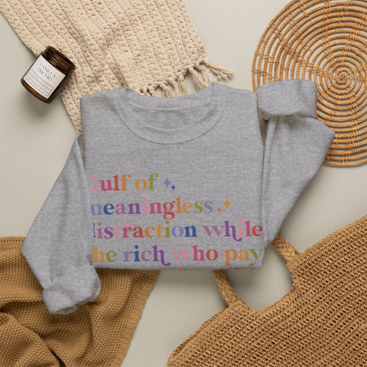 Gulf of Meaningless Distraction While the Rich Who Pay No Taxes Loot the Treasury and Burn the Constitution Sweatshirt