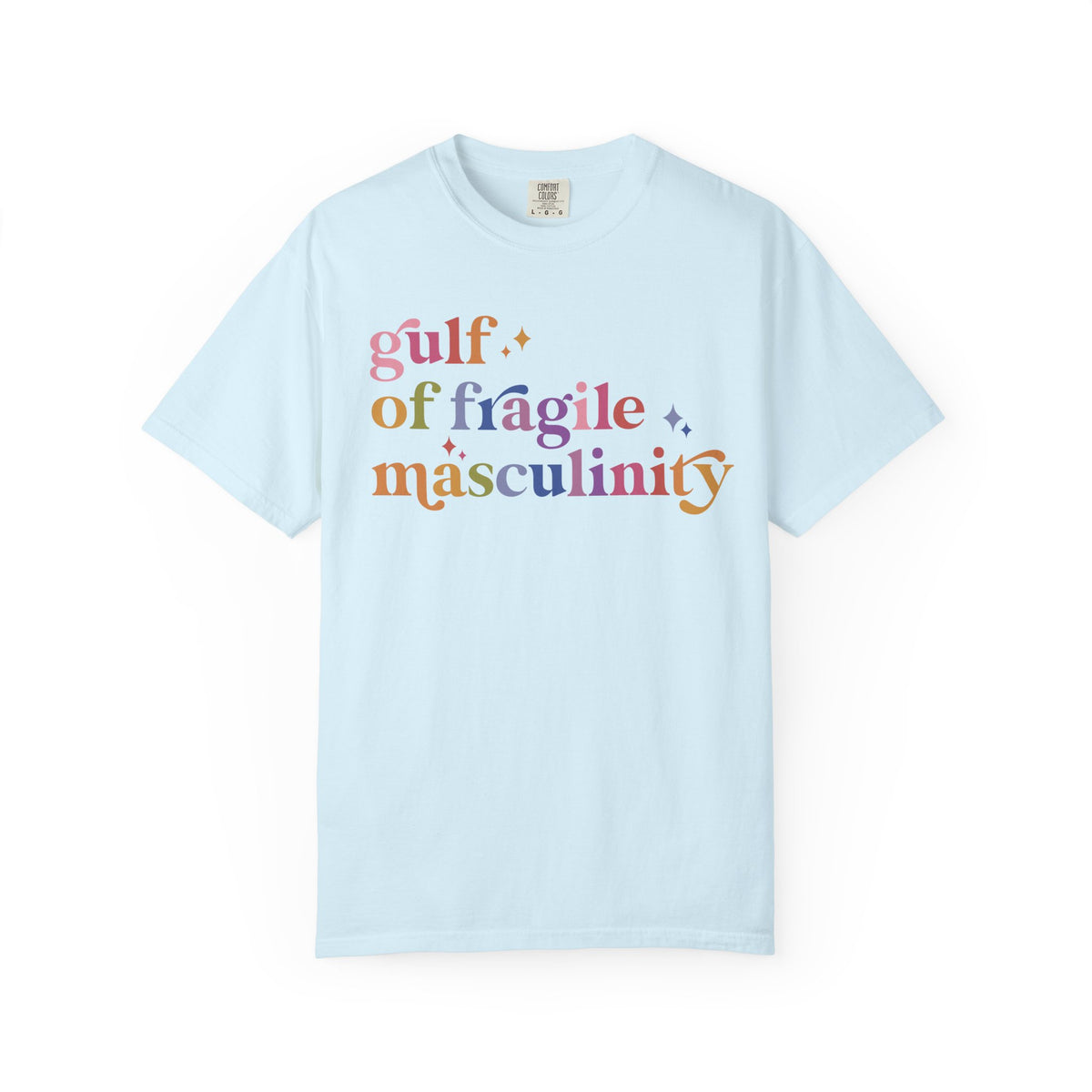 Gulf of Fragile Masculinity Comfort Colors Unisex T-Shirt
