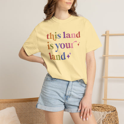 This Land is Your Land Care & Resist rainbow Comfort Colors tee