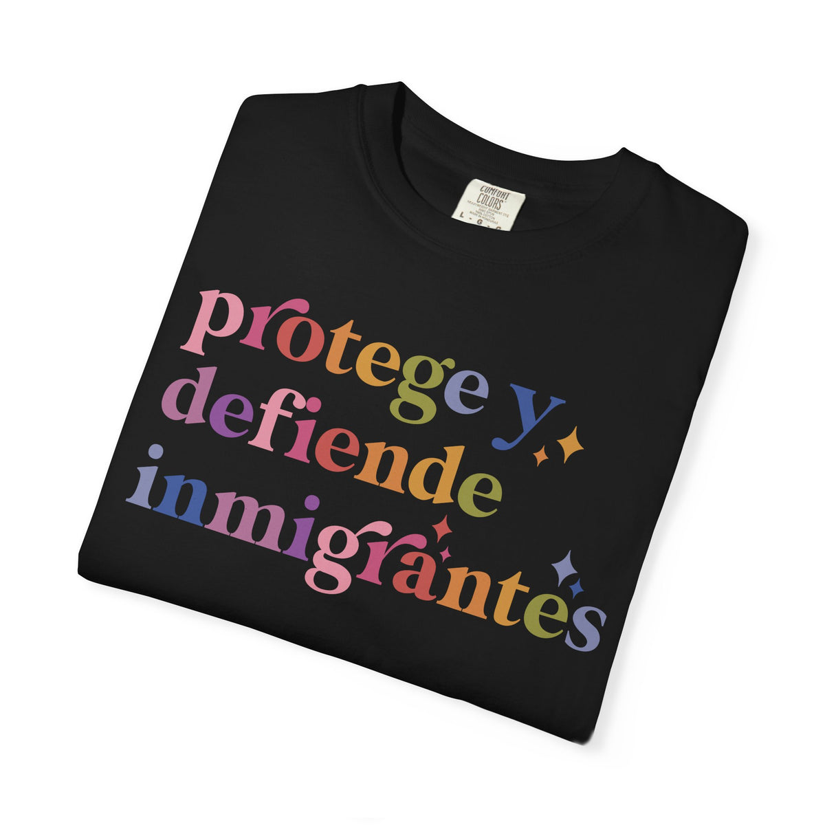Protege Y Defiende Inmigrantes Comfort Colors Unisex T-Shirt