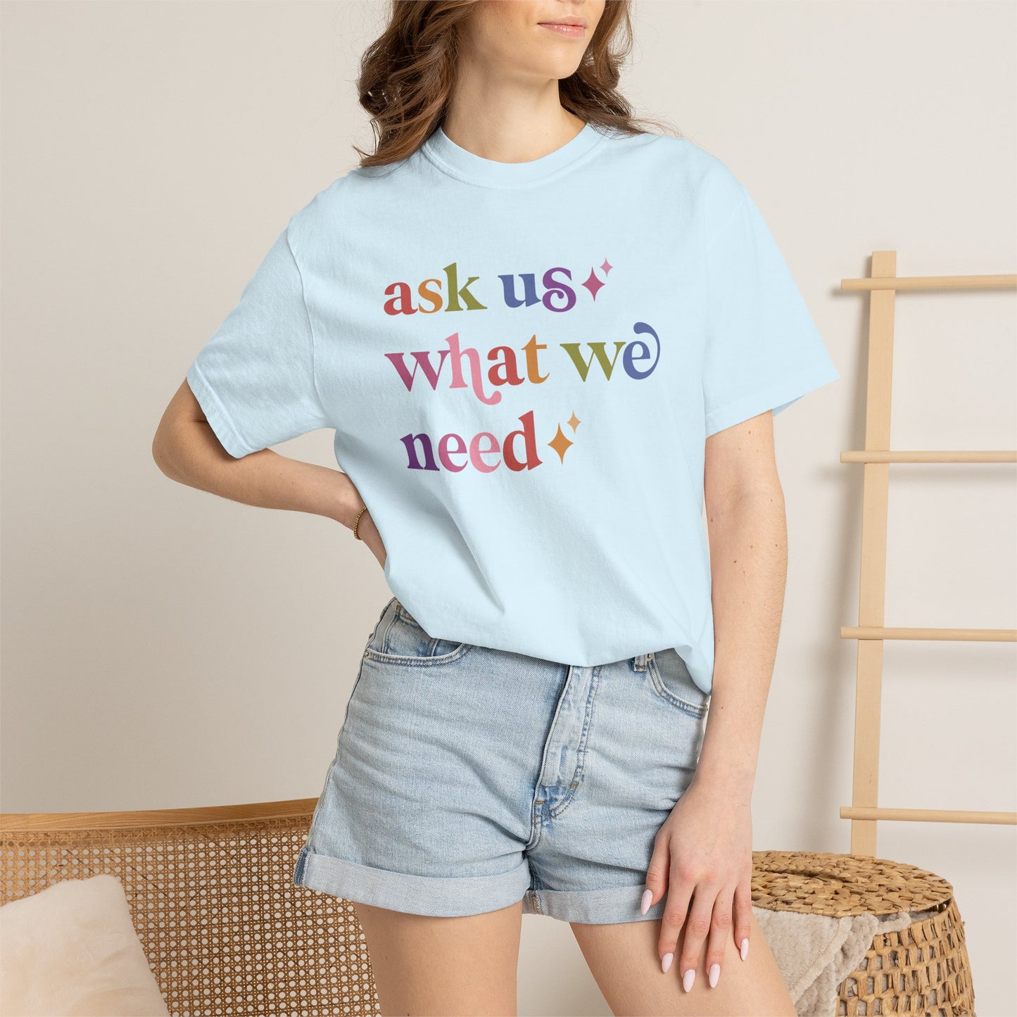 Ask Us What We Need Care & Resist rainbow Comfort Colors tee