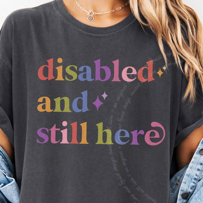 Disabled and Still Here Care & Resist progressive t-shirt in Graphite