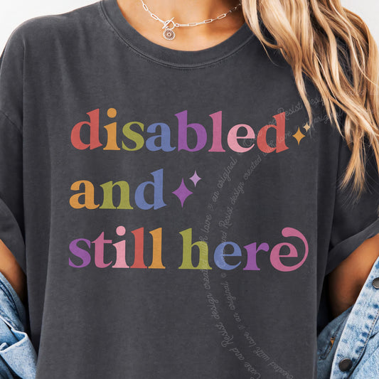 Disabled and Still Here Care & Resist progressive t-shirt in Graphite