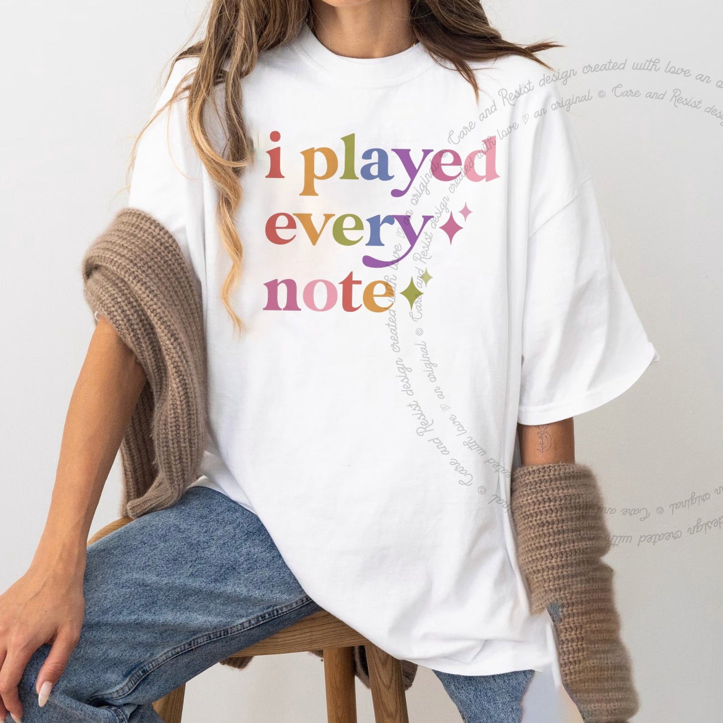 I Played Every Note Care & Resist rainbow Comfort Colors tee, White
