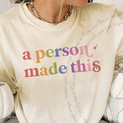 A Person Made This Care & Resist progressive t-shirt in Ivory