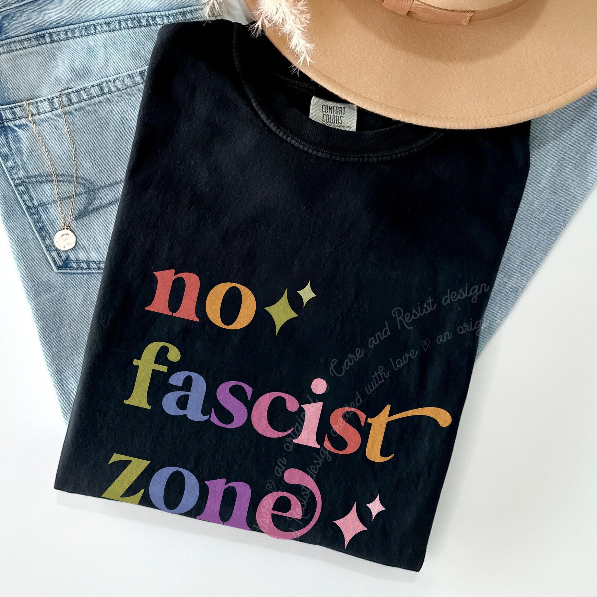 No Fascist Zone Care & Resist rainbow Comfort Colors tee, Black