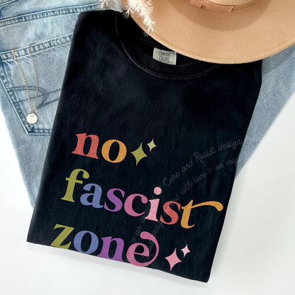 No Fascist Zone Care & Resist rainbow Comfort Colors tee, Black