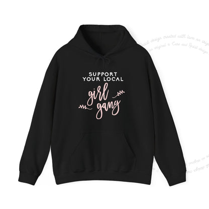 Support Your Local Girl Gang Care & Resist Gildan hoodie in Sand