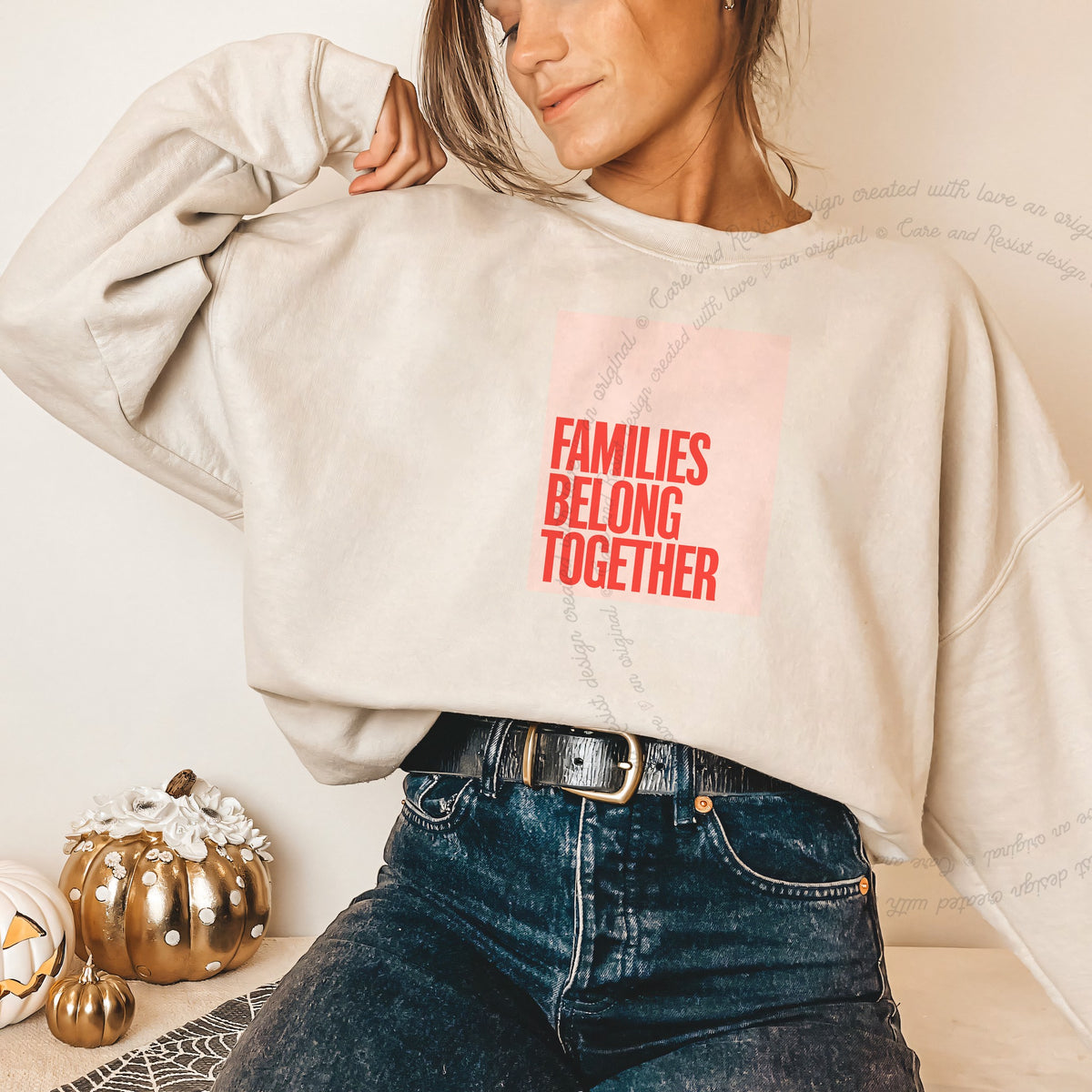 Families Belong Together Red Pink Care & Resist Gildan crewneck sweatshirt in Sand