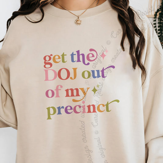 Get the DOJ Out of My Precinct Care & Resist Gildan crewneck sweatshirt in Sand