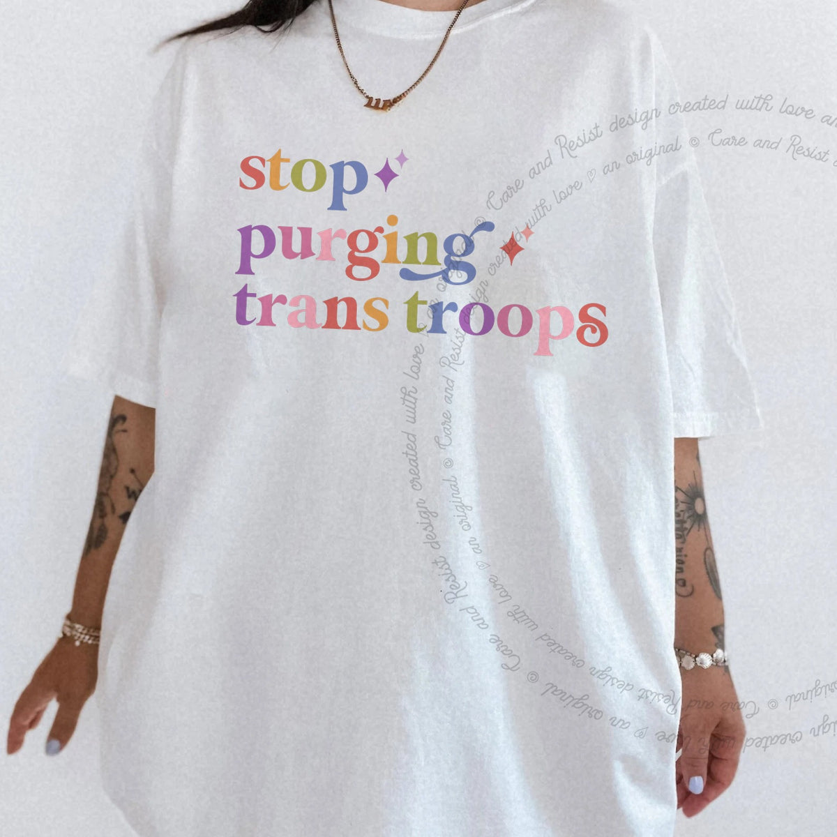 Stop Purging Trans Troops Care & Resist rainbow tee