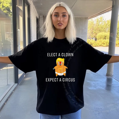 Elect a Clown Expect a Circus Trump Care & Resist progressive t-shirt in Black