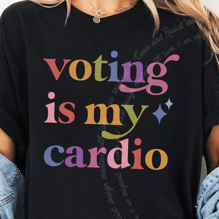Voting is My Cardio Comfort Colors Unisex T-Shirt